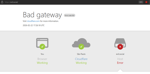 Screenshot of evil.social returning a CloudFlare error screen for an HTTP 502 internal error.