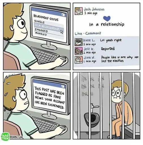 A guy updates his relationship status on Facebook from 'Single' to 'In a relationship'. People make fun of him in comments saying it's a like and report his post. Facebook suspends his account because they flagged his post as 'fake news' and now he's in jail